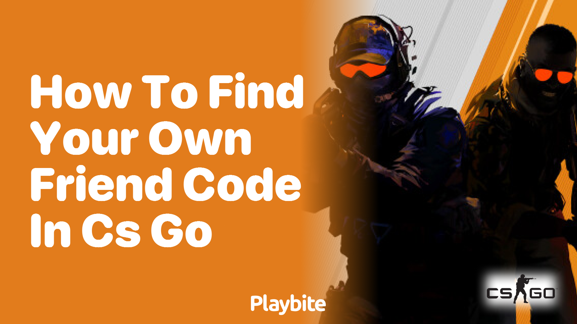 How to Find Your Own Friend Code in CS:GO