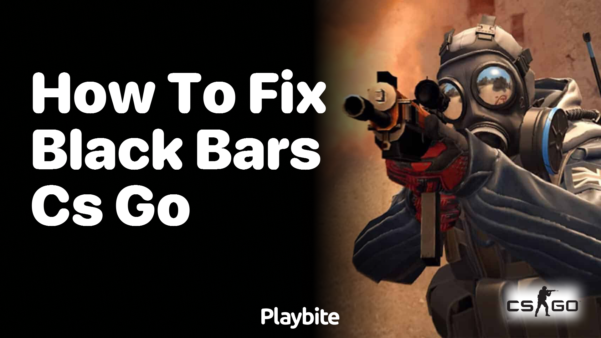 How to Fix Black Bars in CS:GO