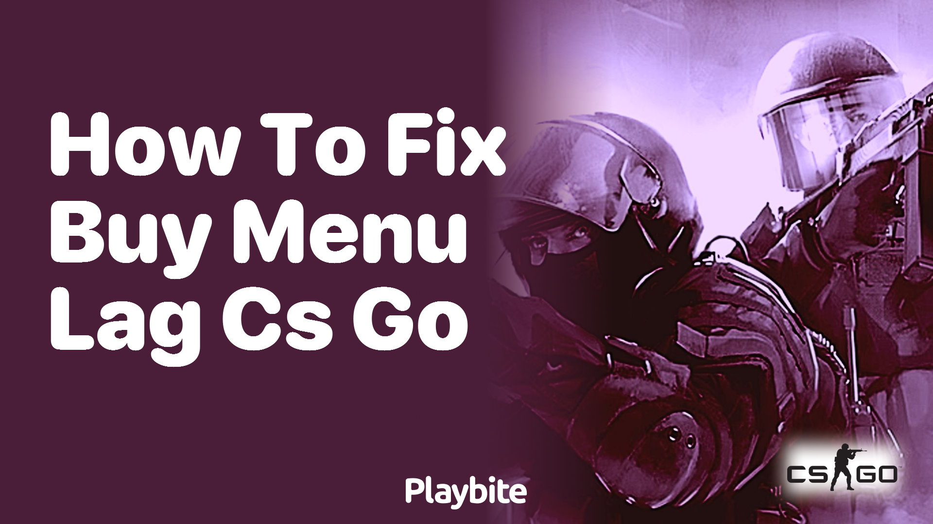 How to fix buy menu lag in CS:GO?