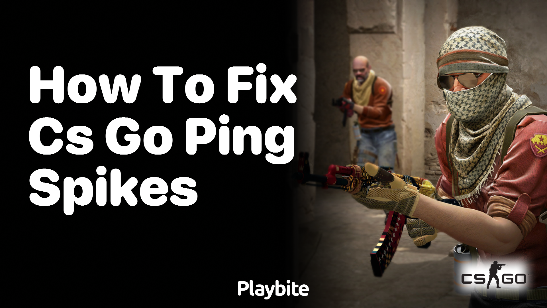 How to Fix CS:GO Ping Spikes