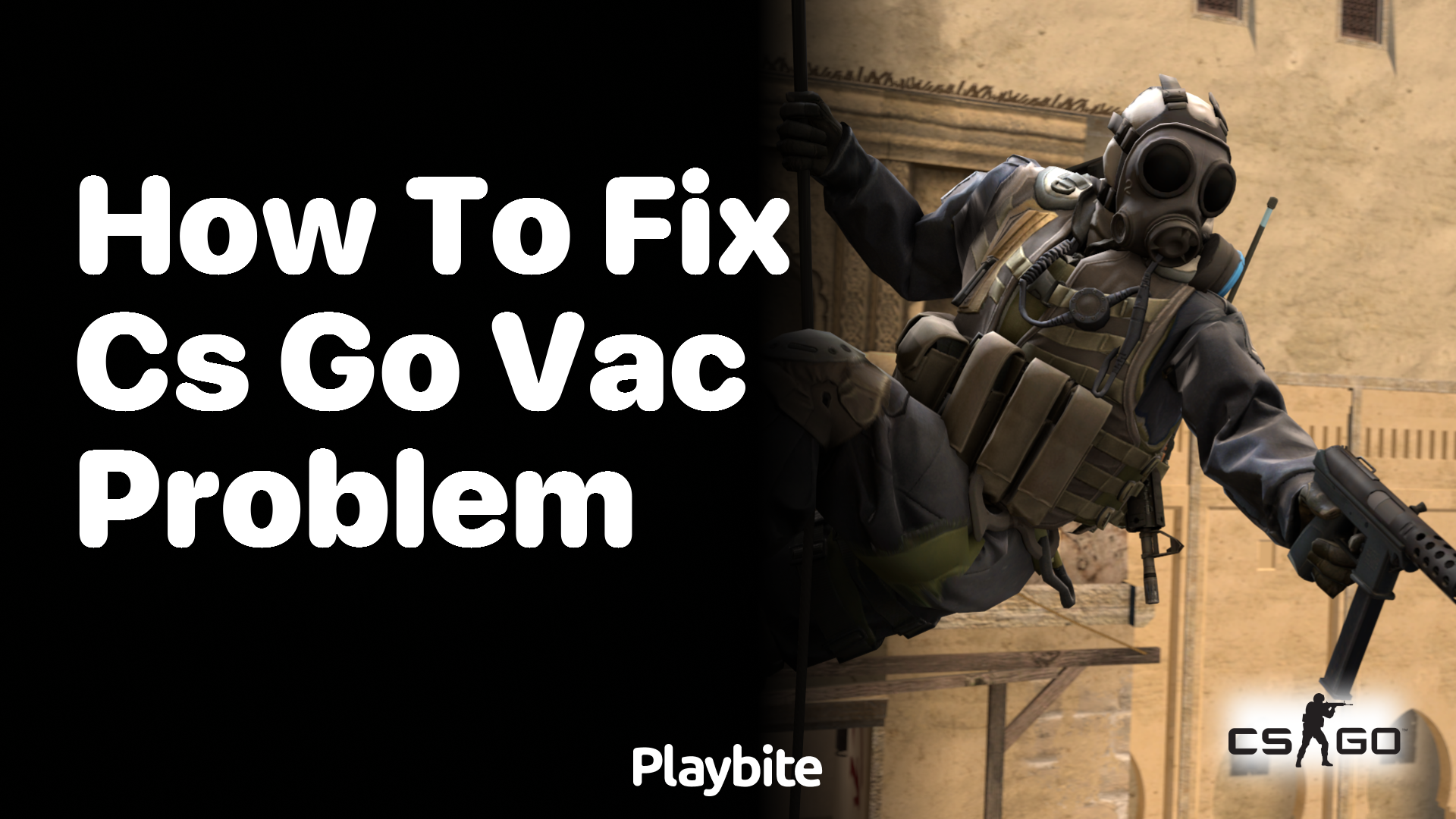 How to fix CS:GO VAC problem