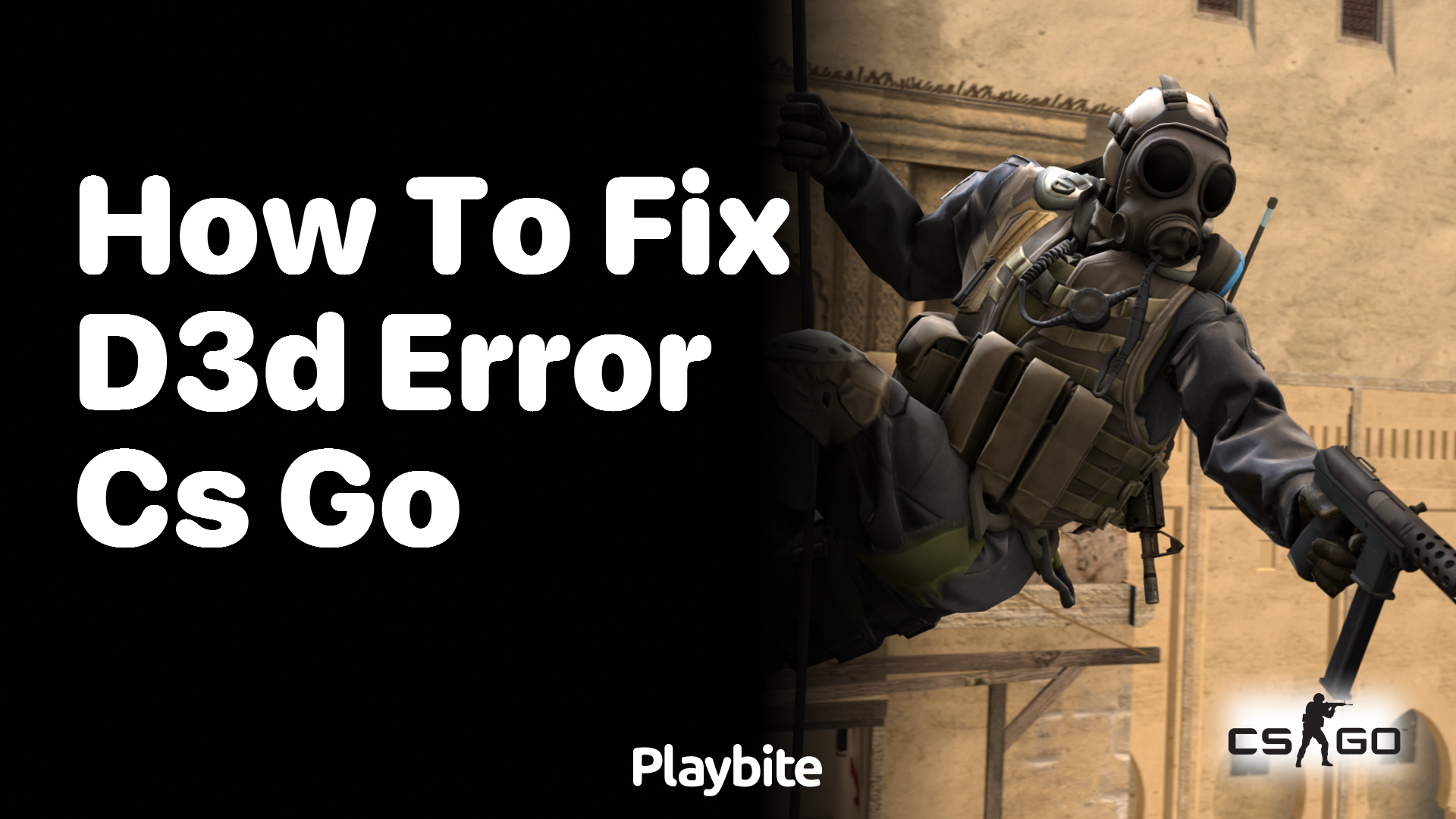 How to fix D3D error in CS:GO