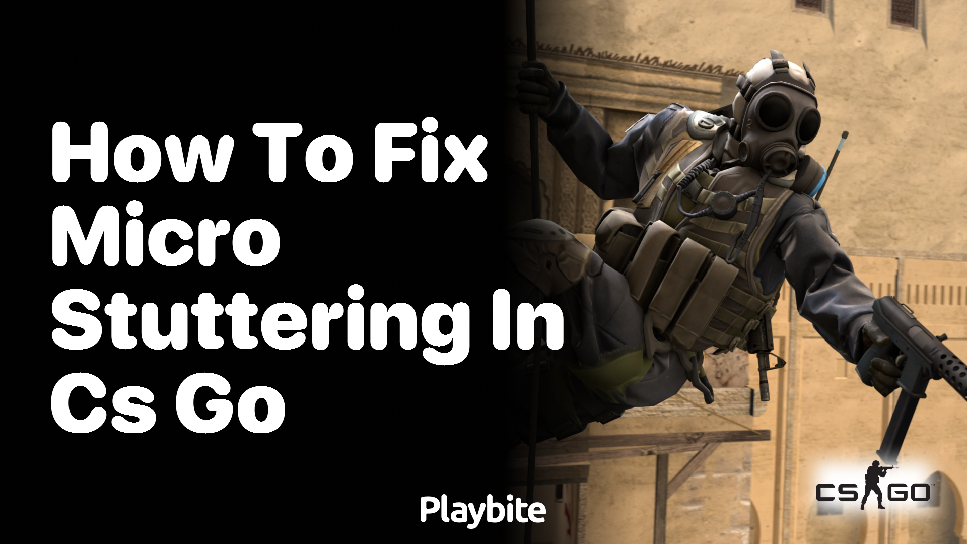How to Fix Micro Stuttering in CS:GO