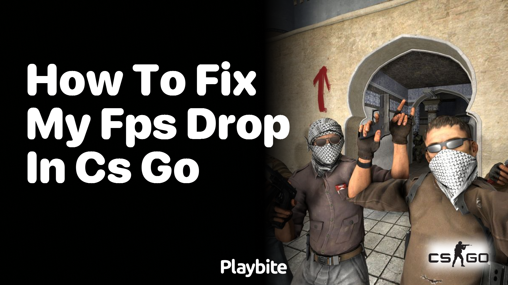 How to Fix My FPS Drop in CS:GO