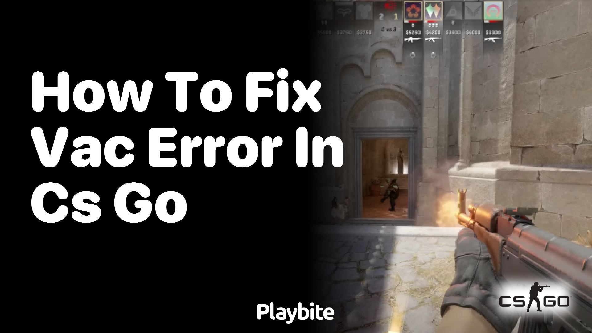 How to fix VAC error in CS:GO