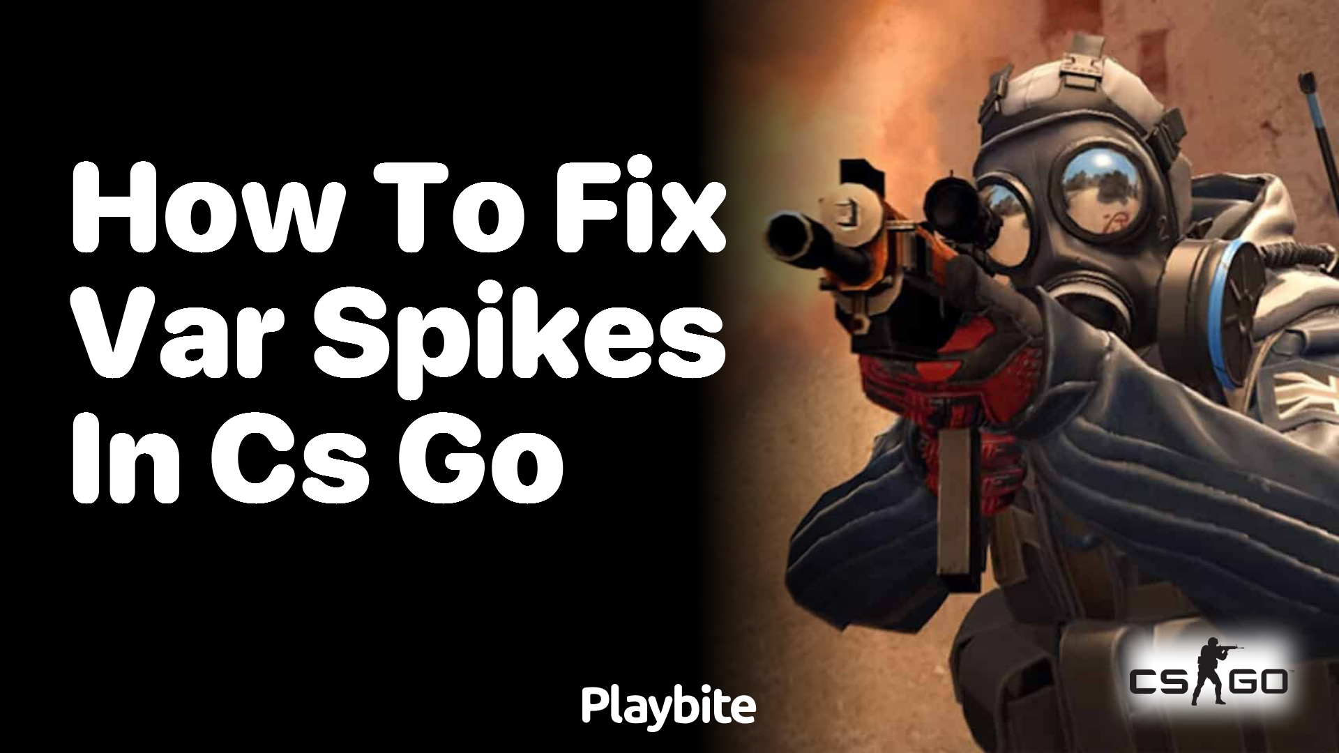 How to fix VAR spikes in CS:GO