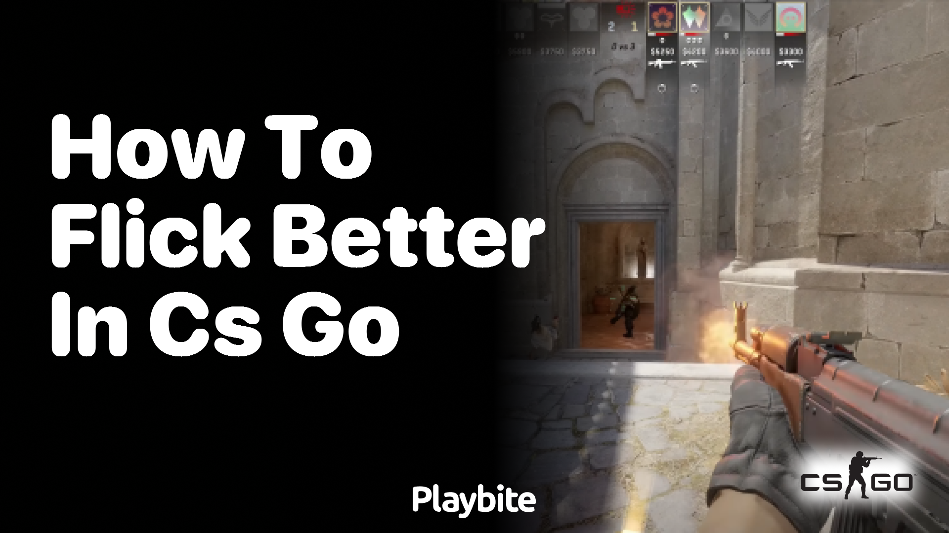 How to flick better in CS:GO?