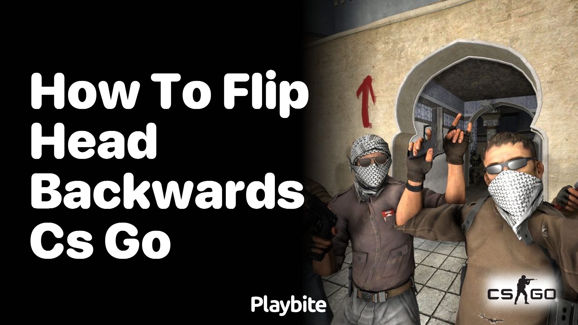 How to flip your head backwards in CS:GO