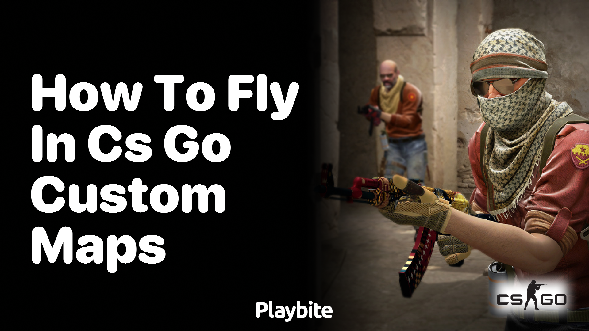 How to Fly in CS:GO Custom Maps