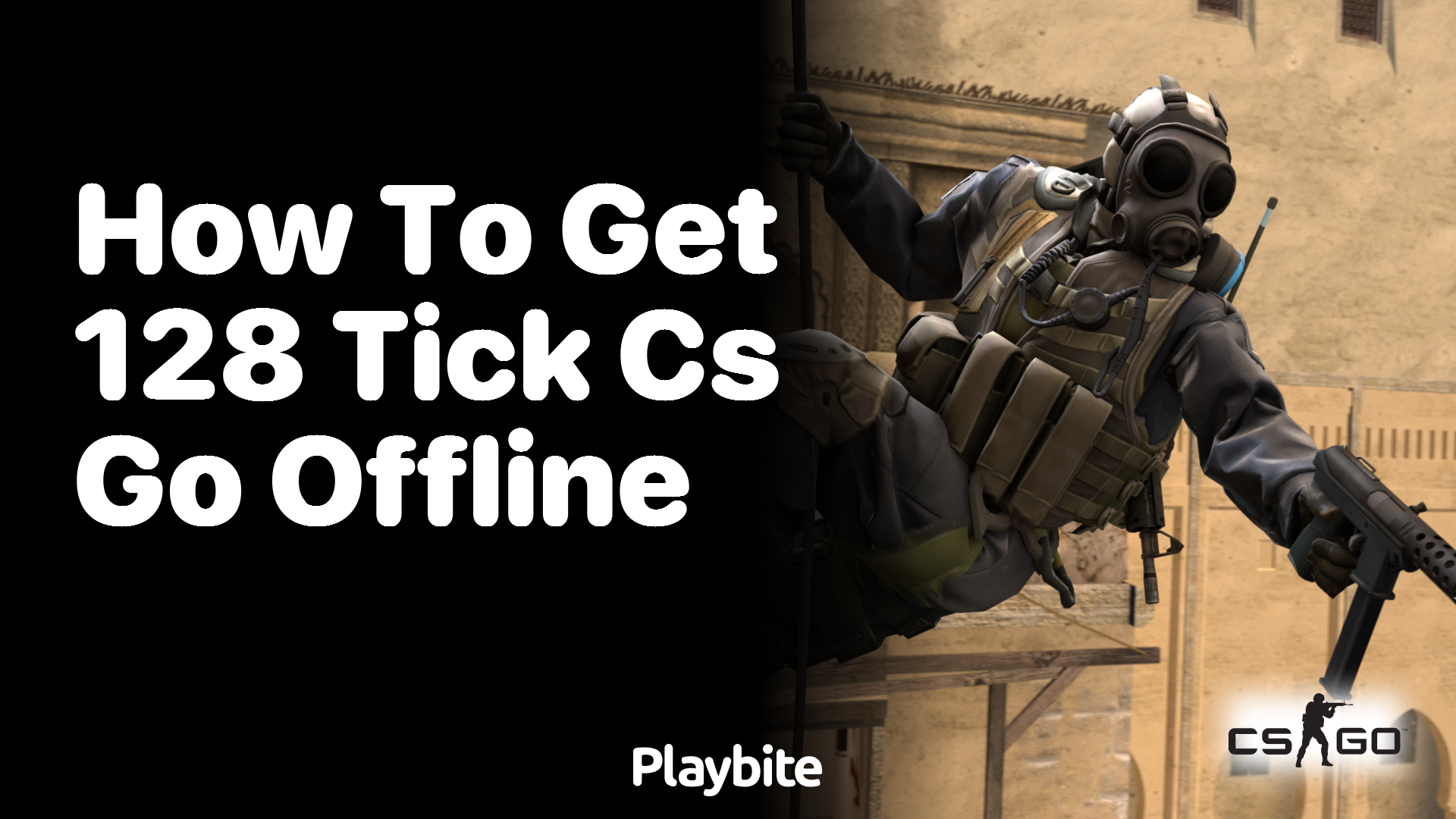 How to get 128 tick in CS:GO offline?