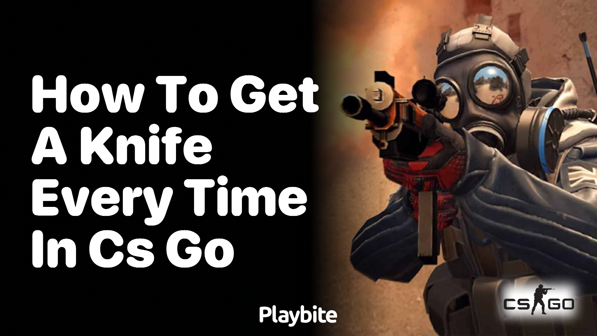 How to get a knife every time in CS:GO