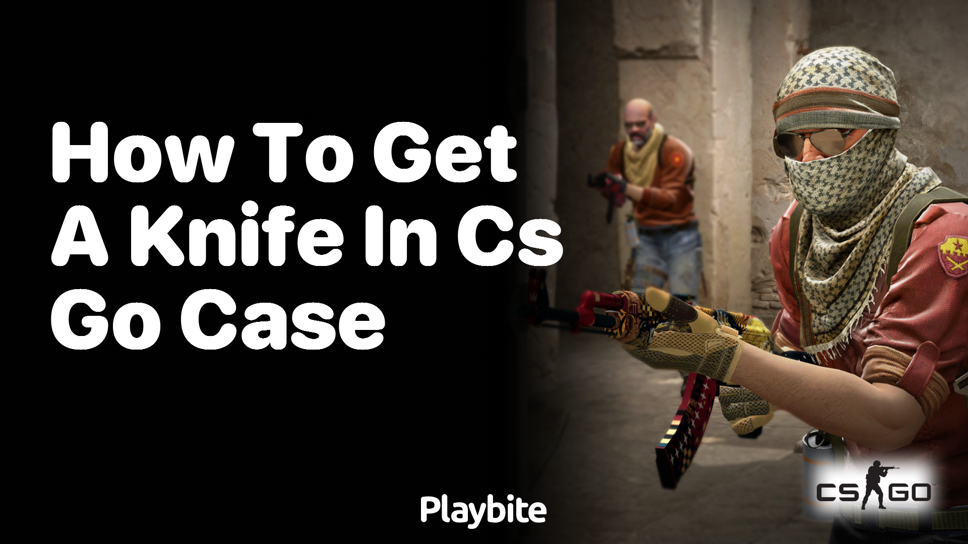How to Get a Knife in CS:GO Case