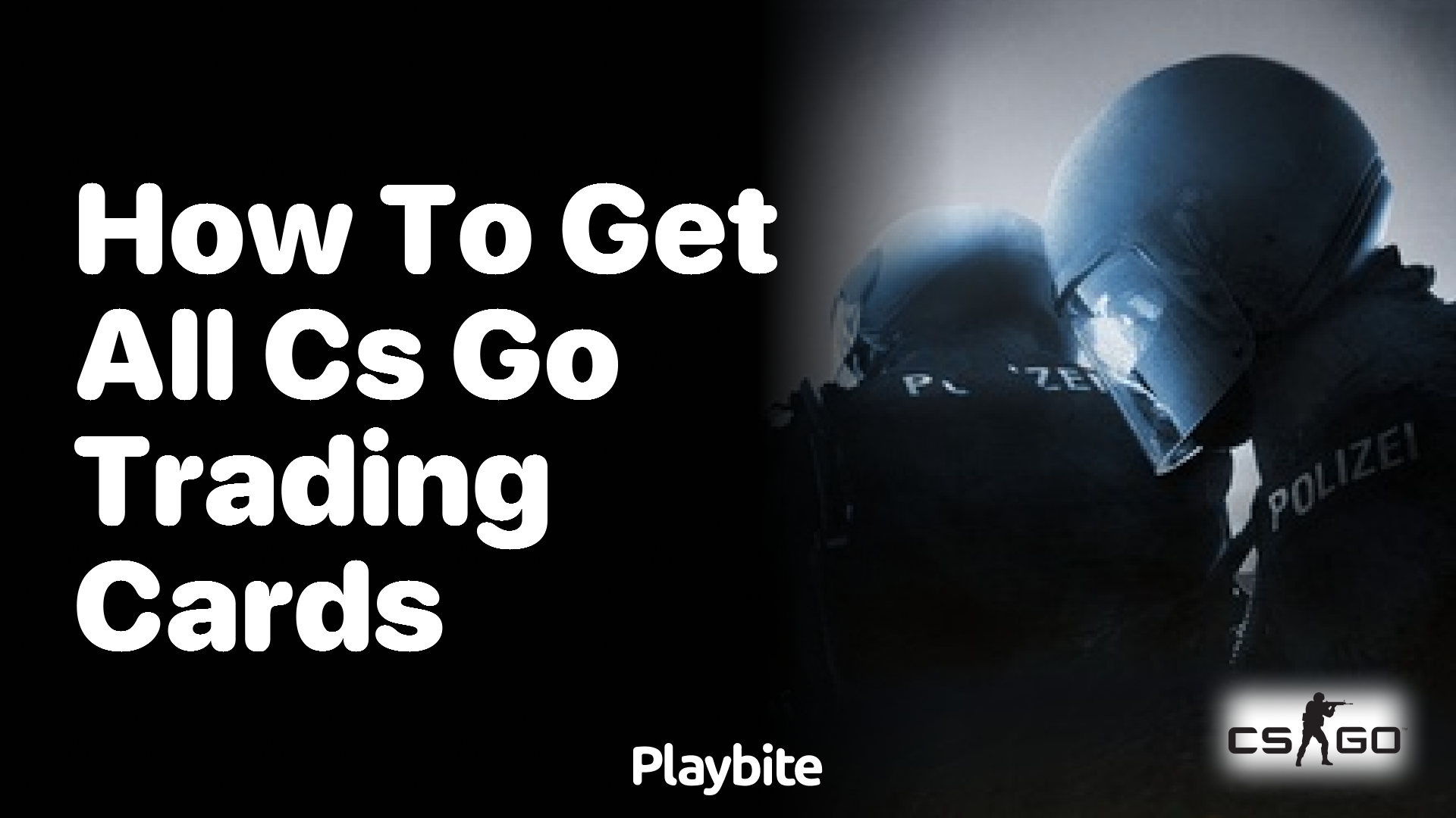 How to get all CS:GO trading cards