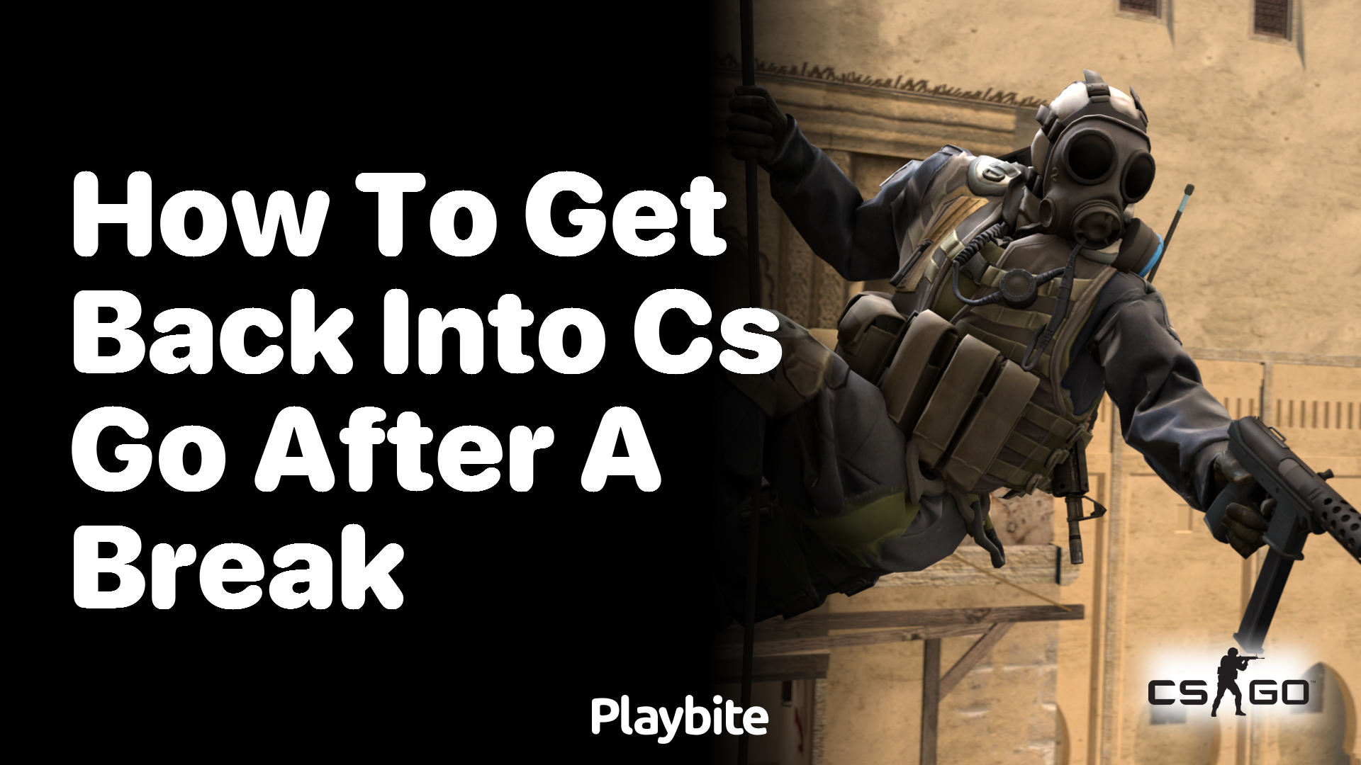 How to get back into CS:GO after a break