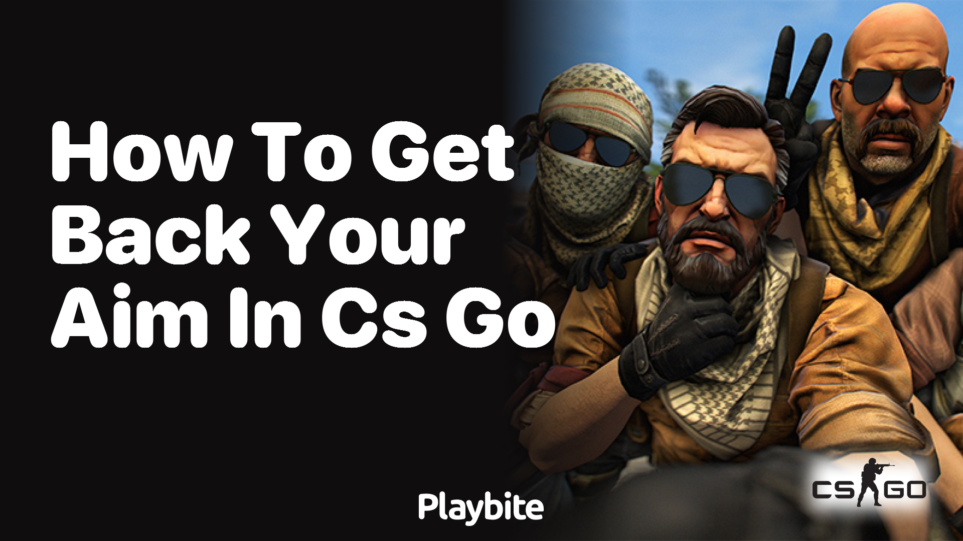 How to get back your aim in CS:GO