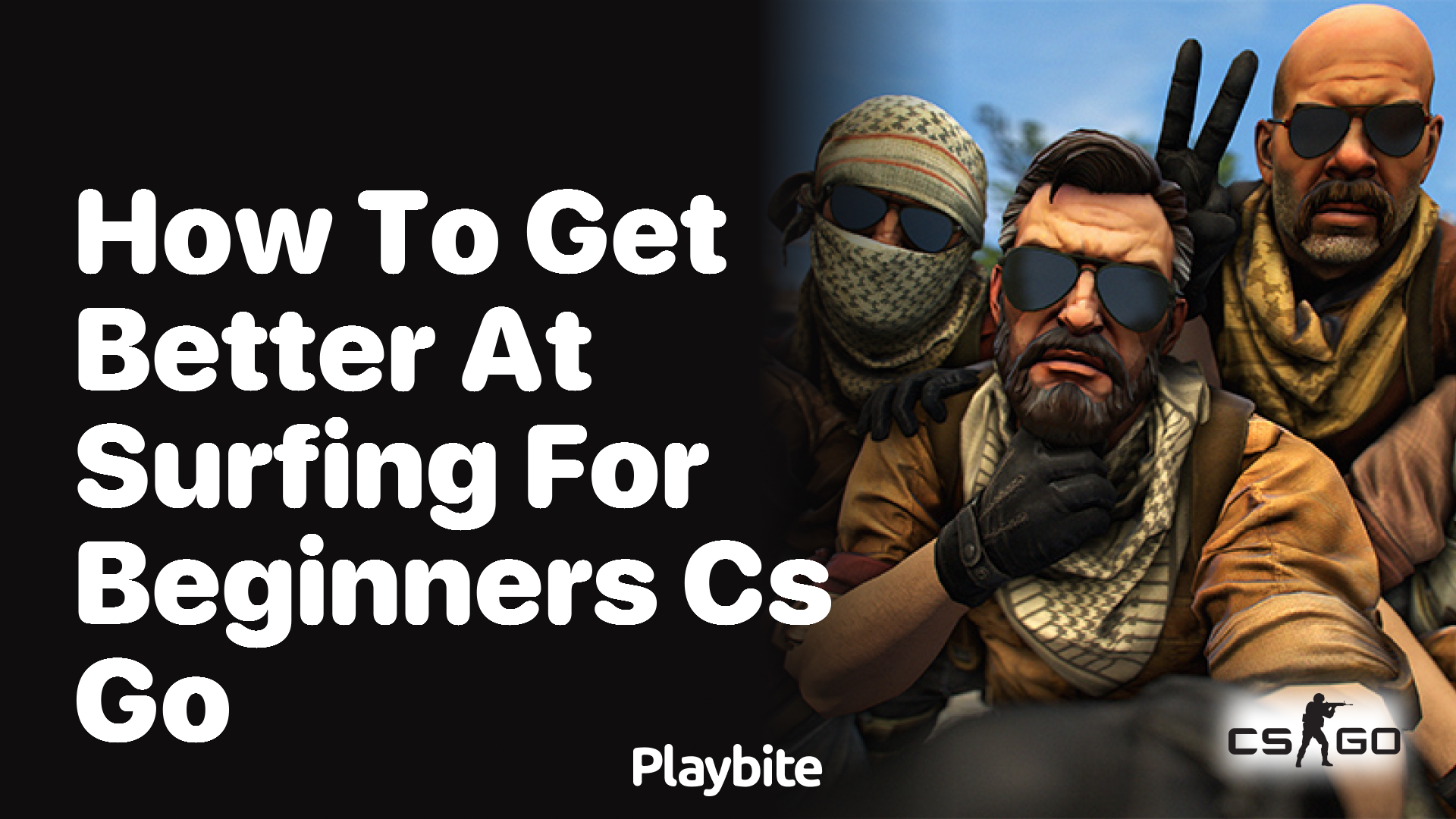 How to get better at surfing for beginners in CS:GO