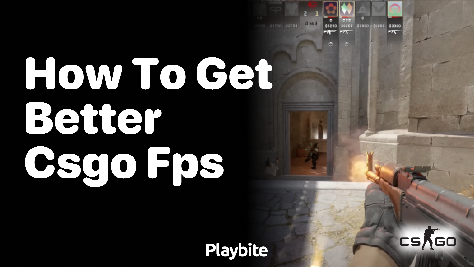 How to get better CS:GO FPS