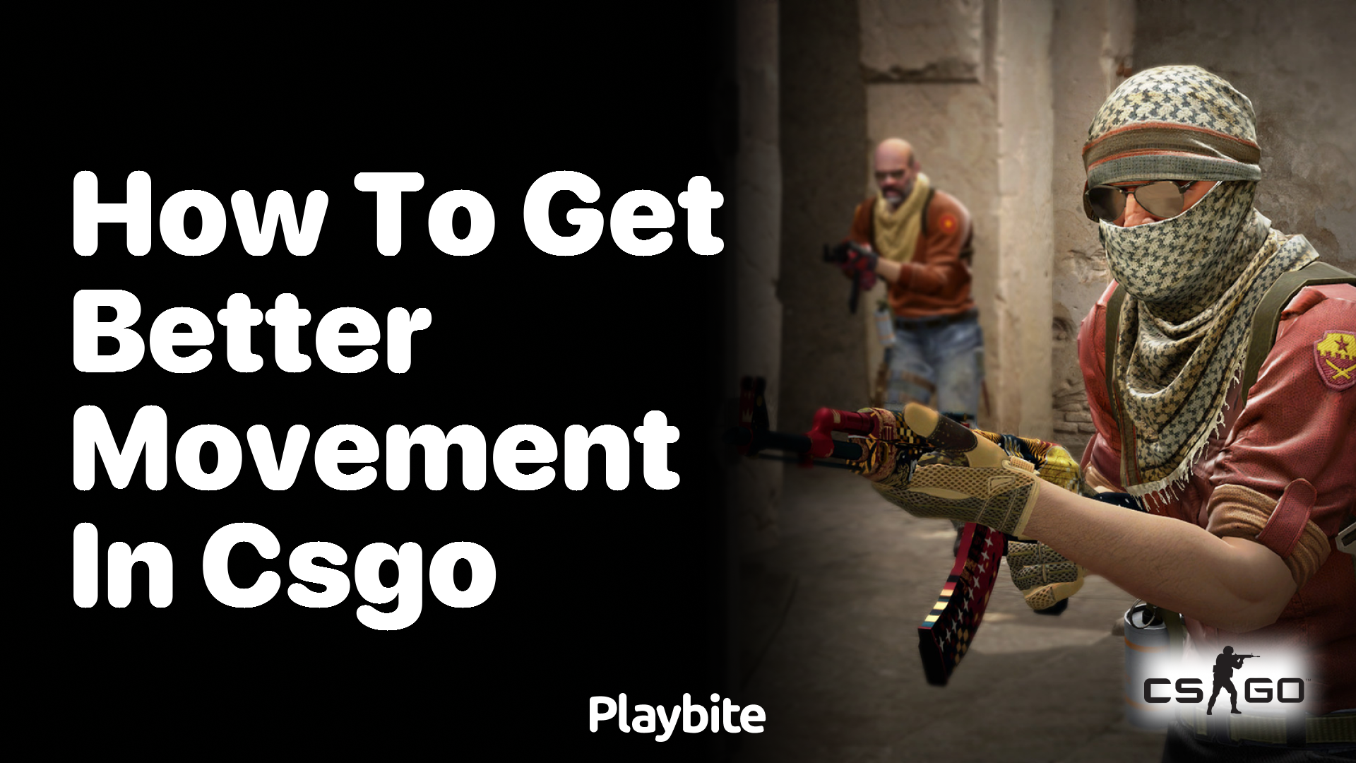 How to get better movement in CS:GO