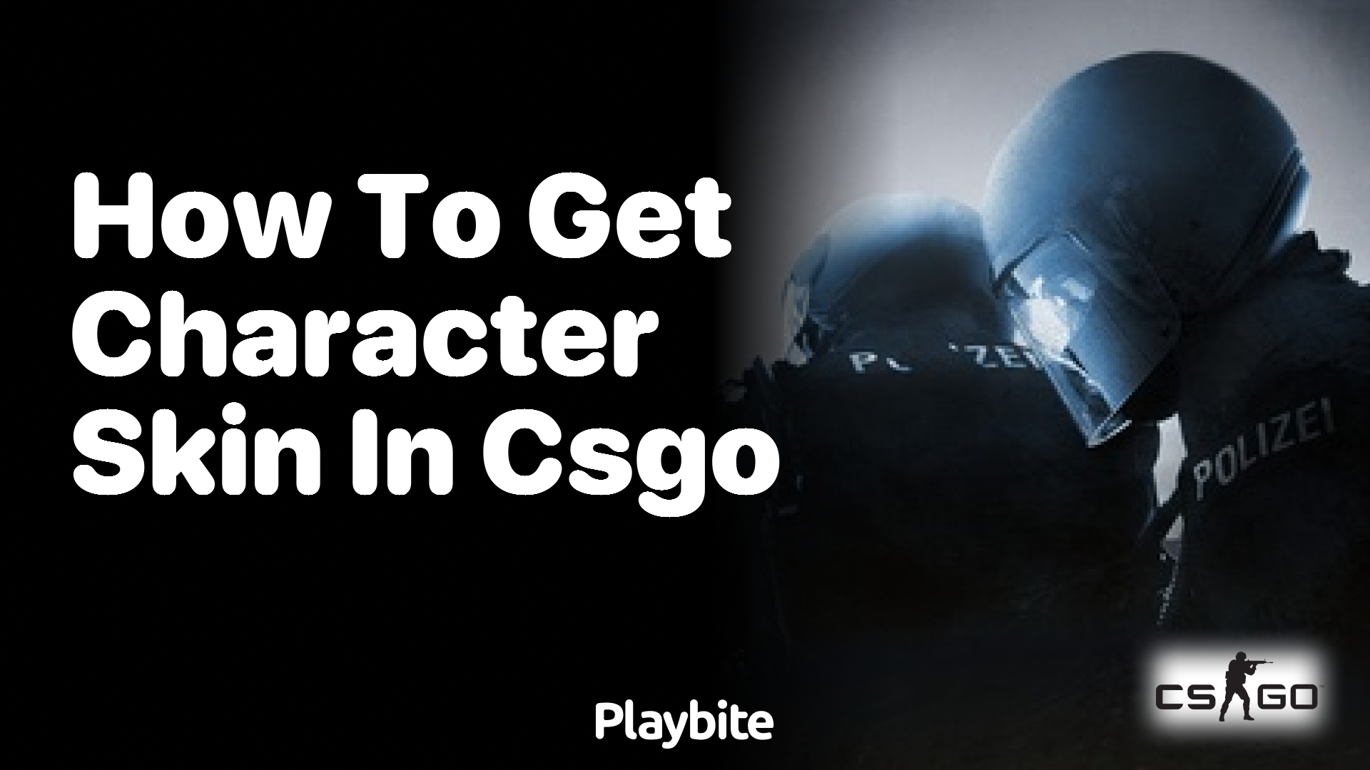 How to get character skins in CS:GO