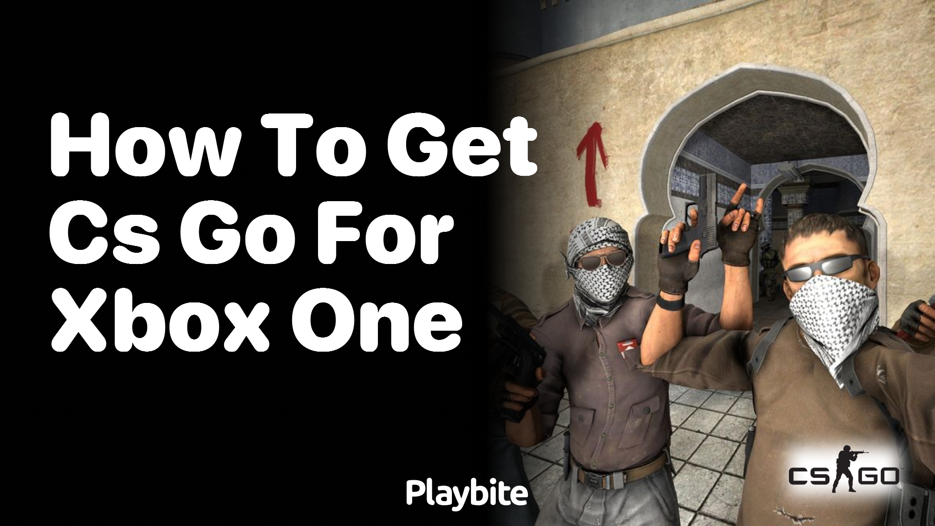 How to Get CS:GO for Xbox One