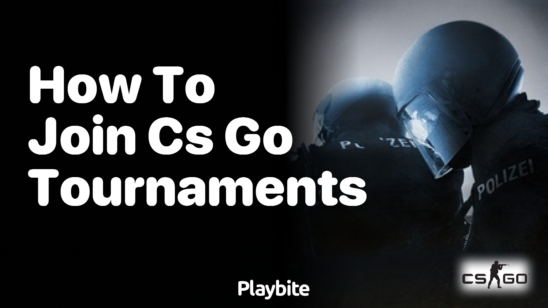 How to join CS:GO tournaments