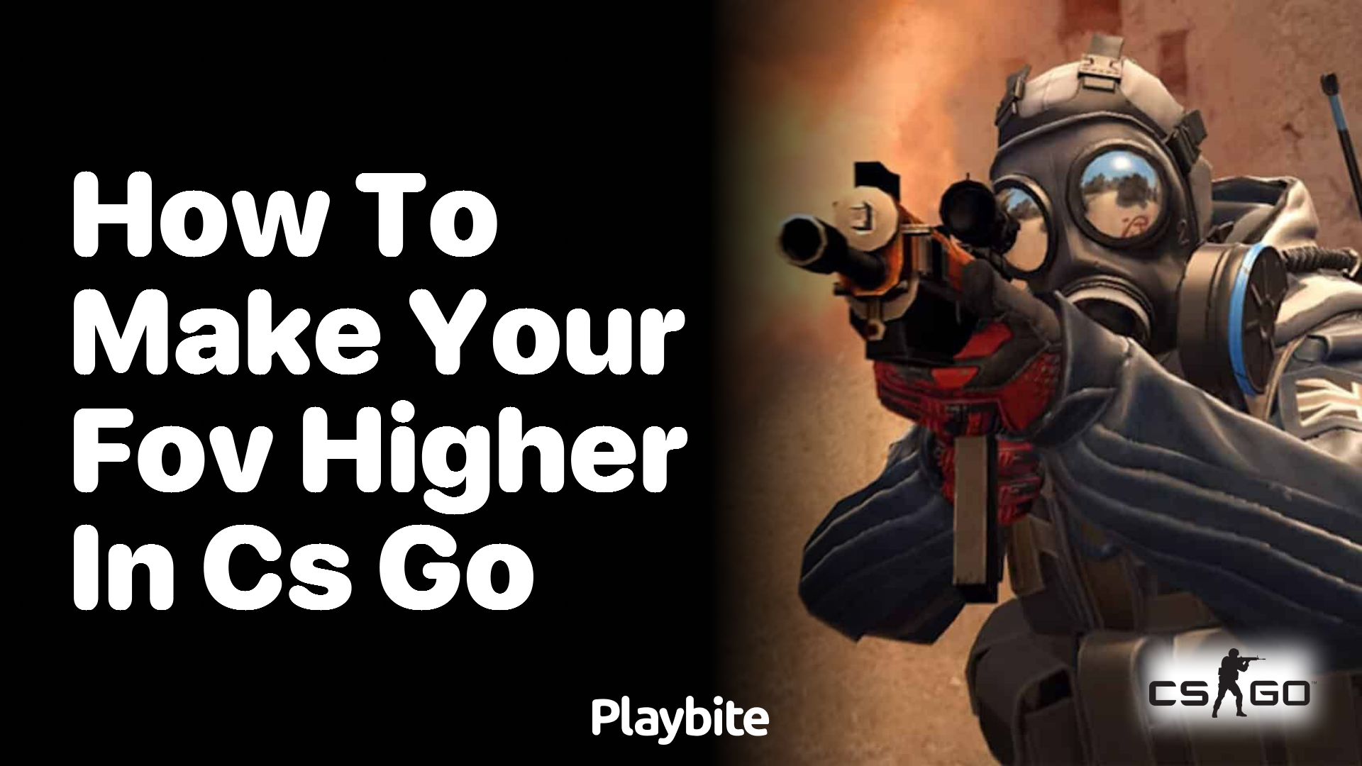 How to Make Your FOV Higher in CS:GO
