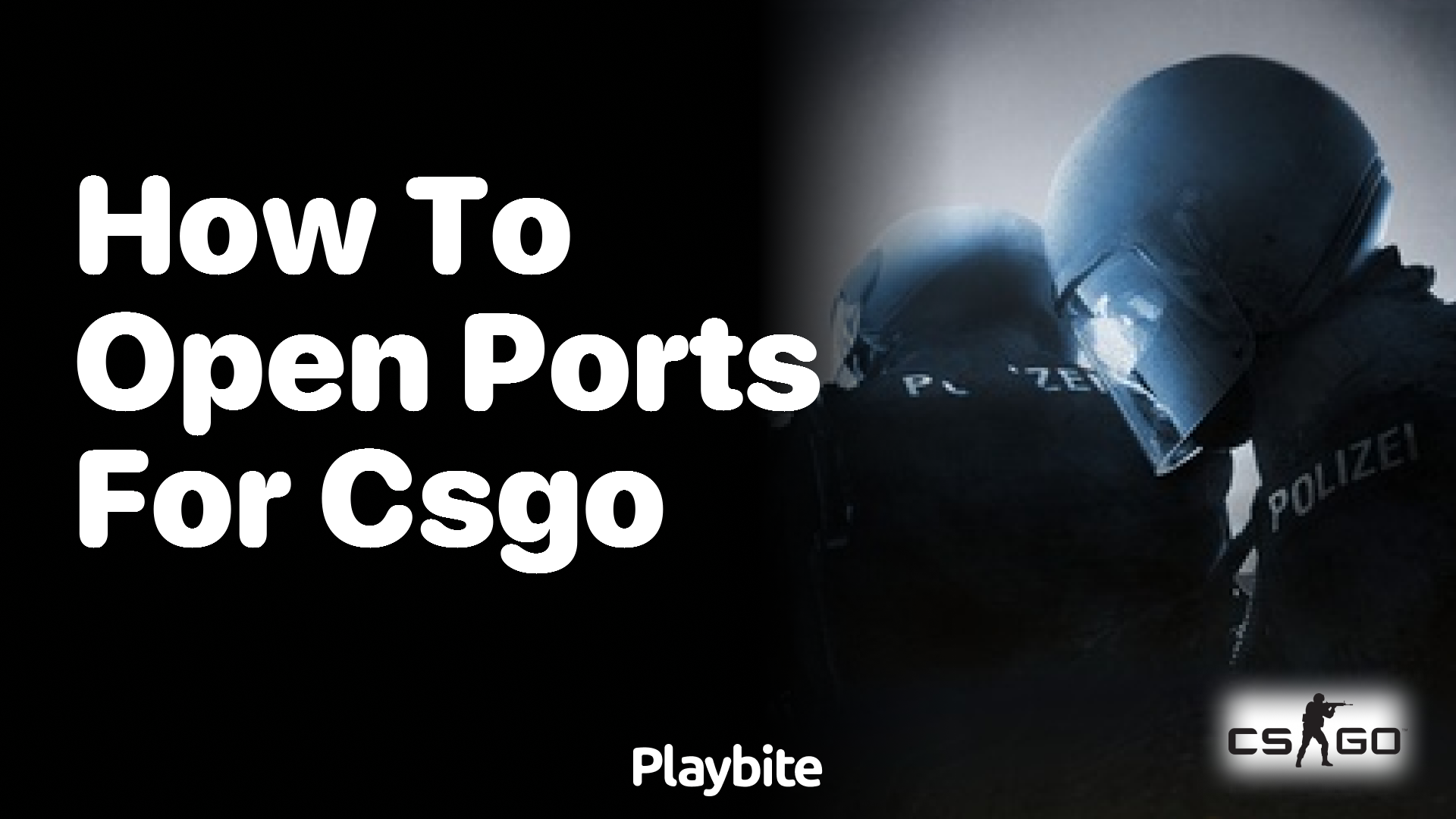 How to open ports for CS:GO