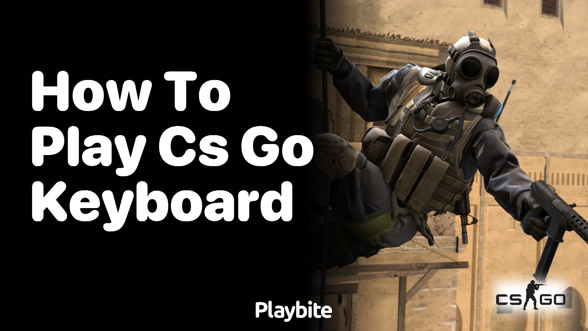 How to play CS:GO with a keyboard
