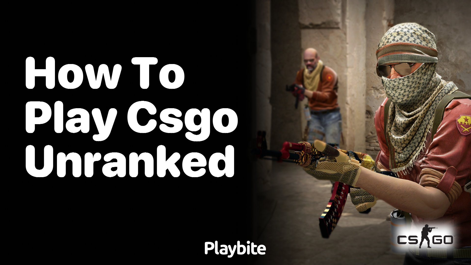 How to Play CS:GO Unranked