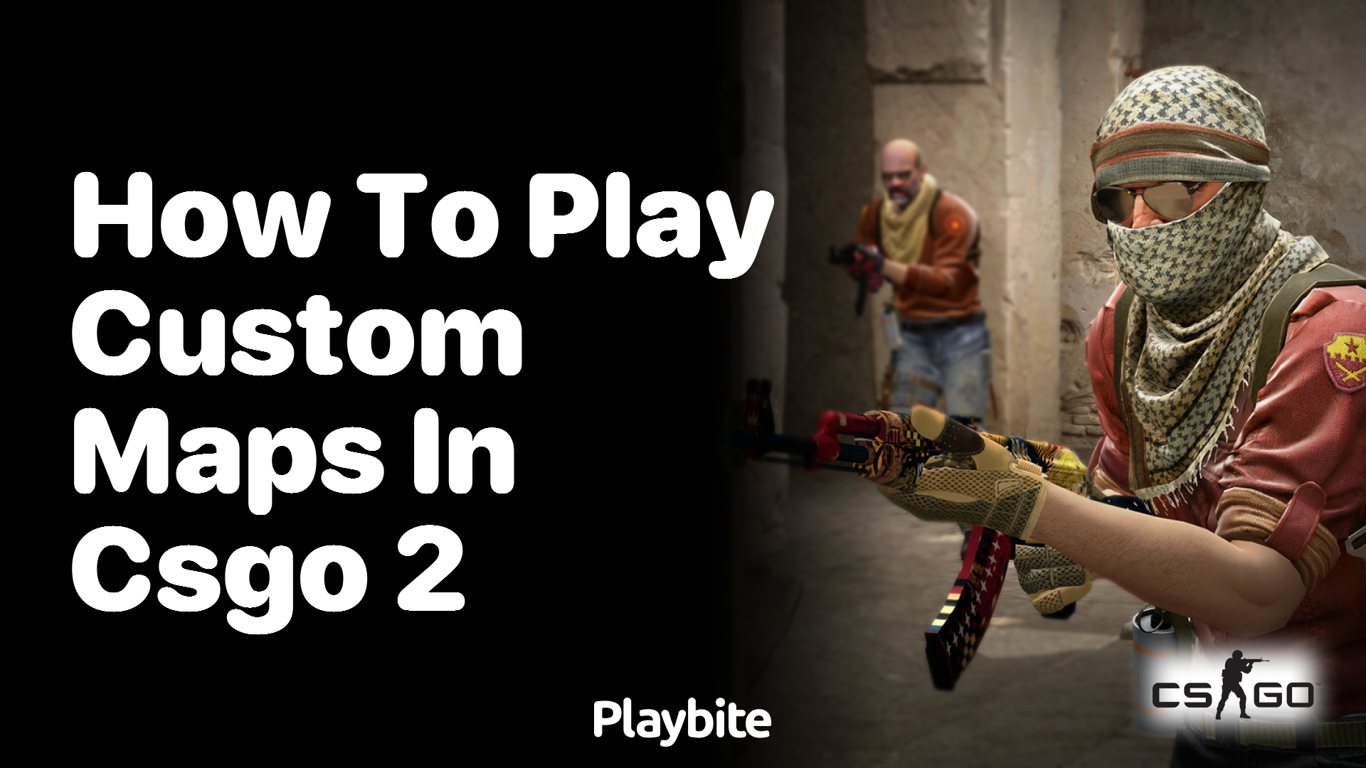 How to play custom maps in CS:GO 2