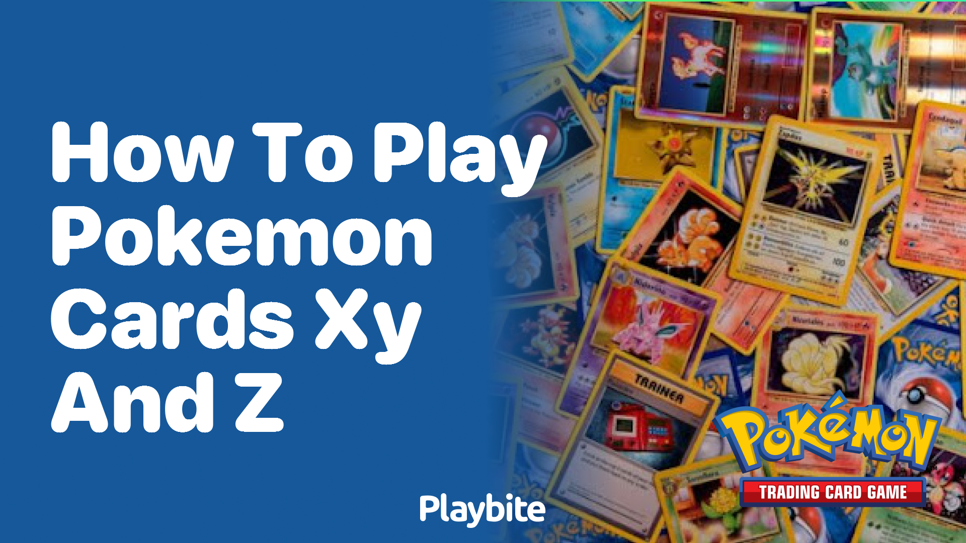 How to play Pokemon Cards XY and Z