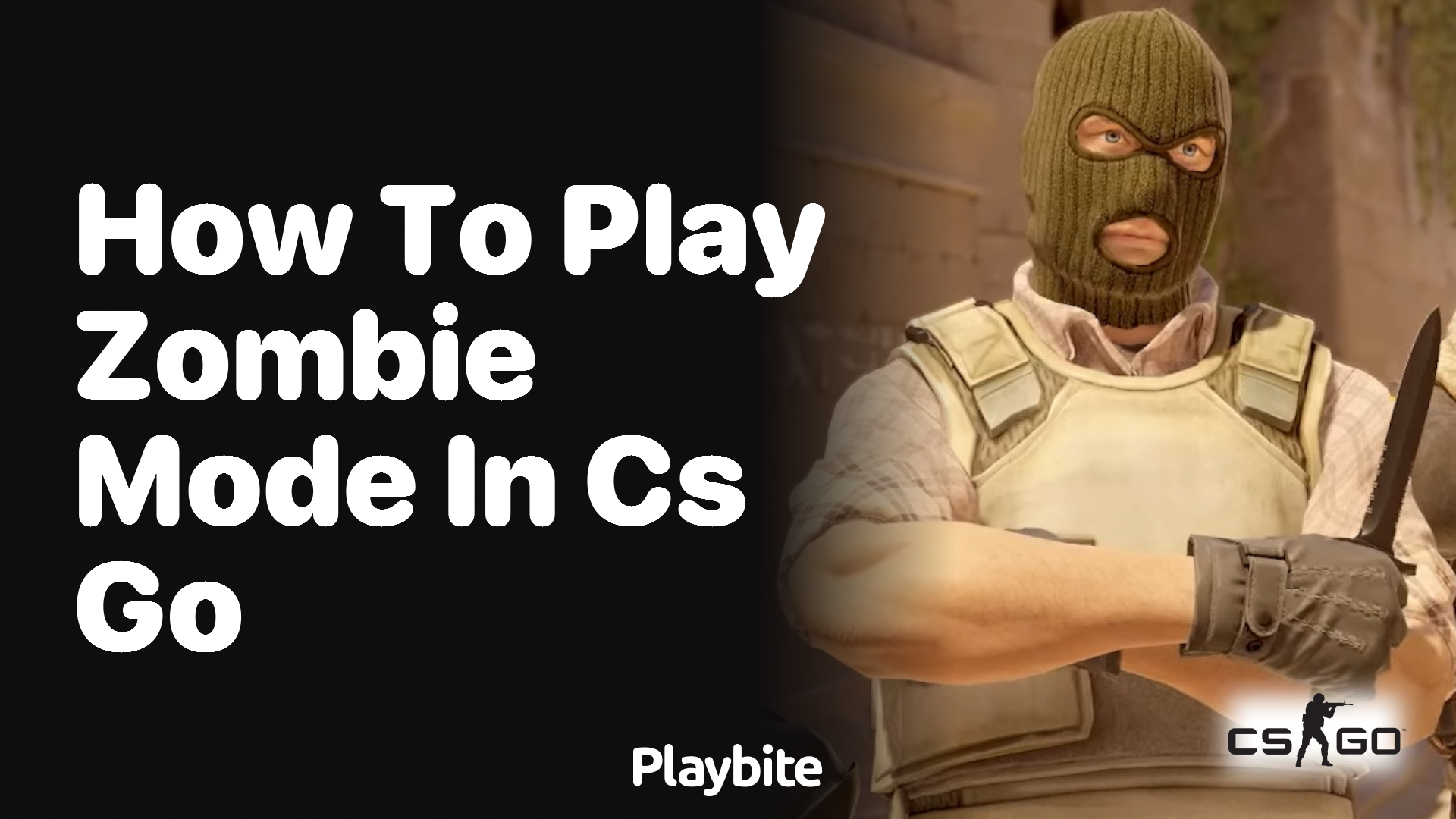 How to play Zombie Mode in CS:GO