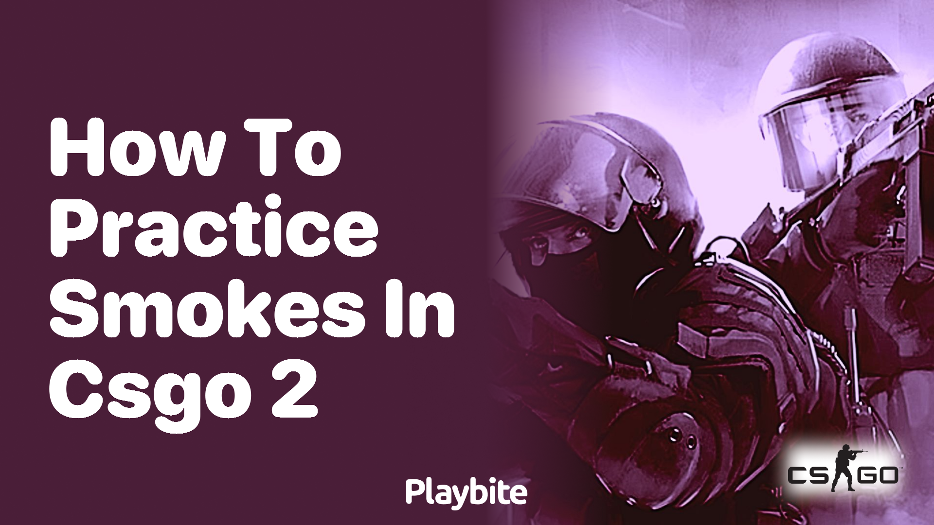 How to practice smokes in CS:GO 2