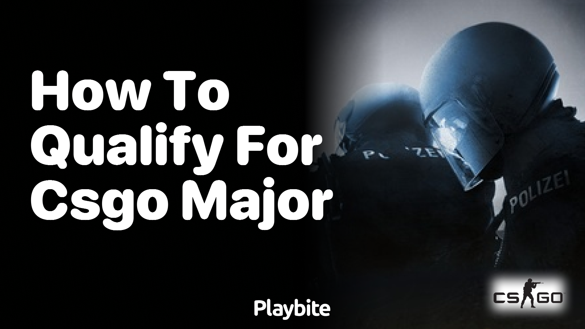 How to Qualify for a CS:GO Major