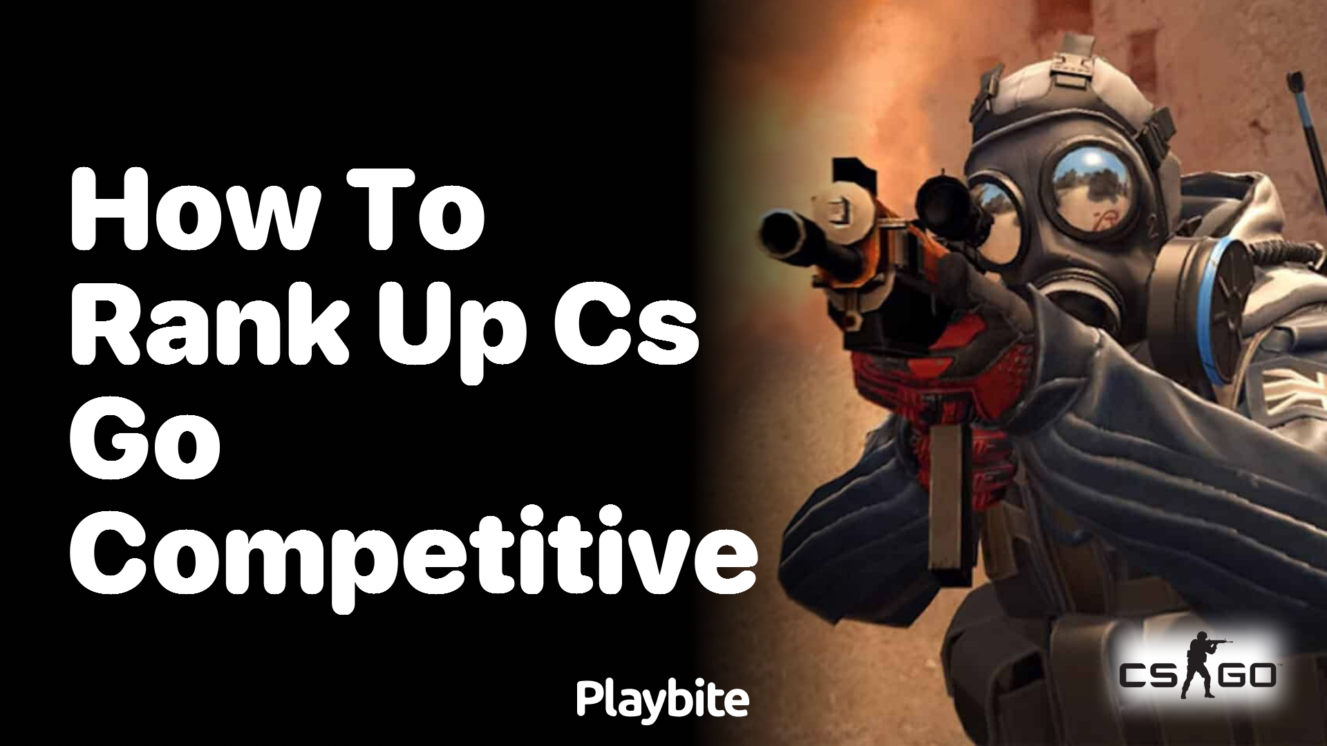 How to Rank Up in CS:GO Competitive?