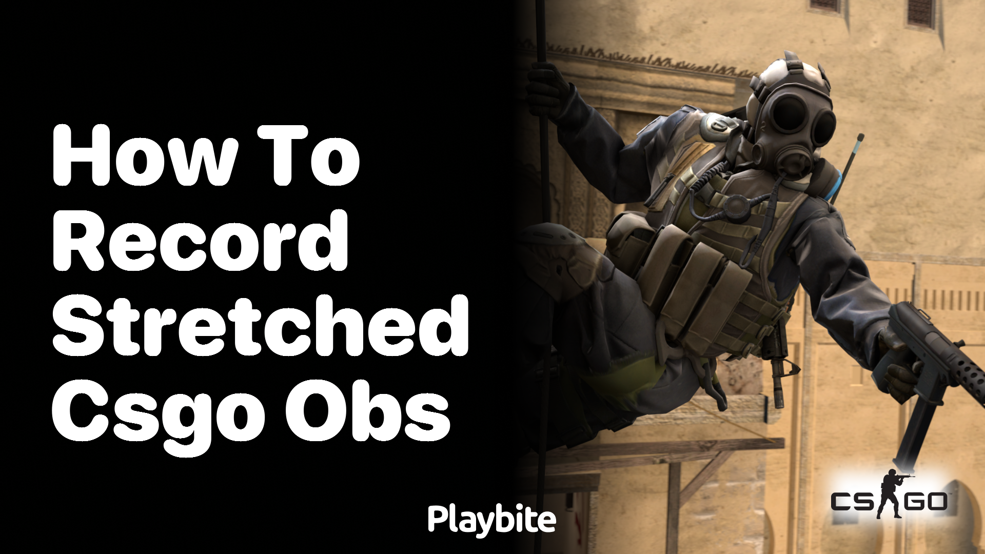 How to Record Stretched CS:GO with OBS