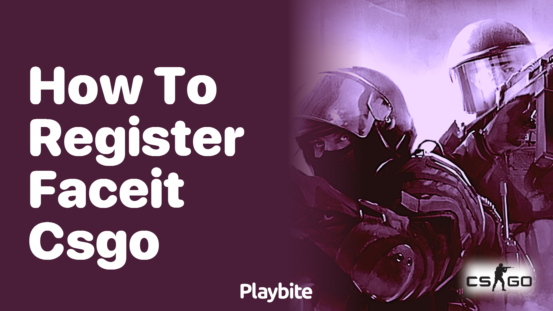 How to Register for FACEIT CS:GO