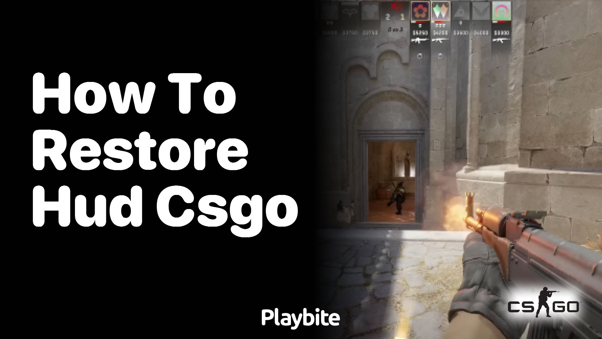 How to Restore HUD in CS:GO
