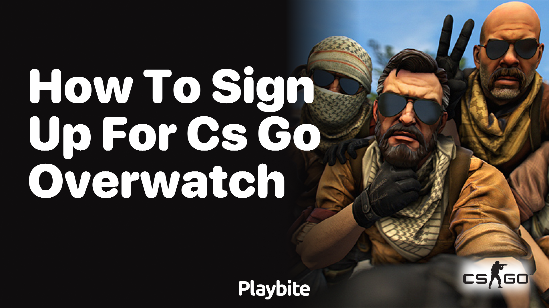 How to Sign Up for CS:GO Overwatch