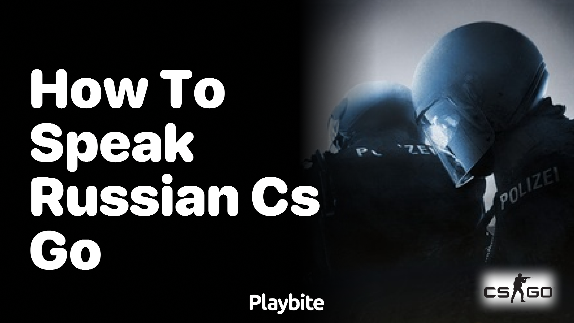 How to speak Russian in CS:GO