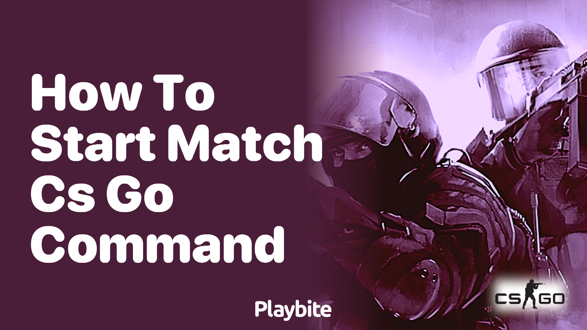 How to start a match in CS:GO using commands