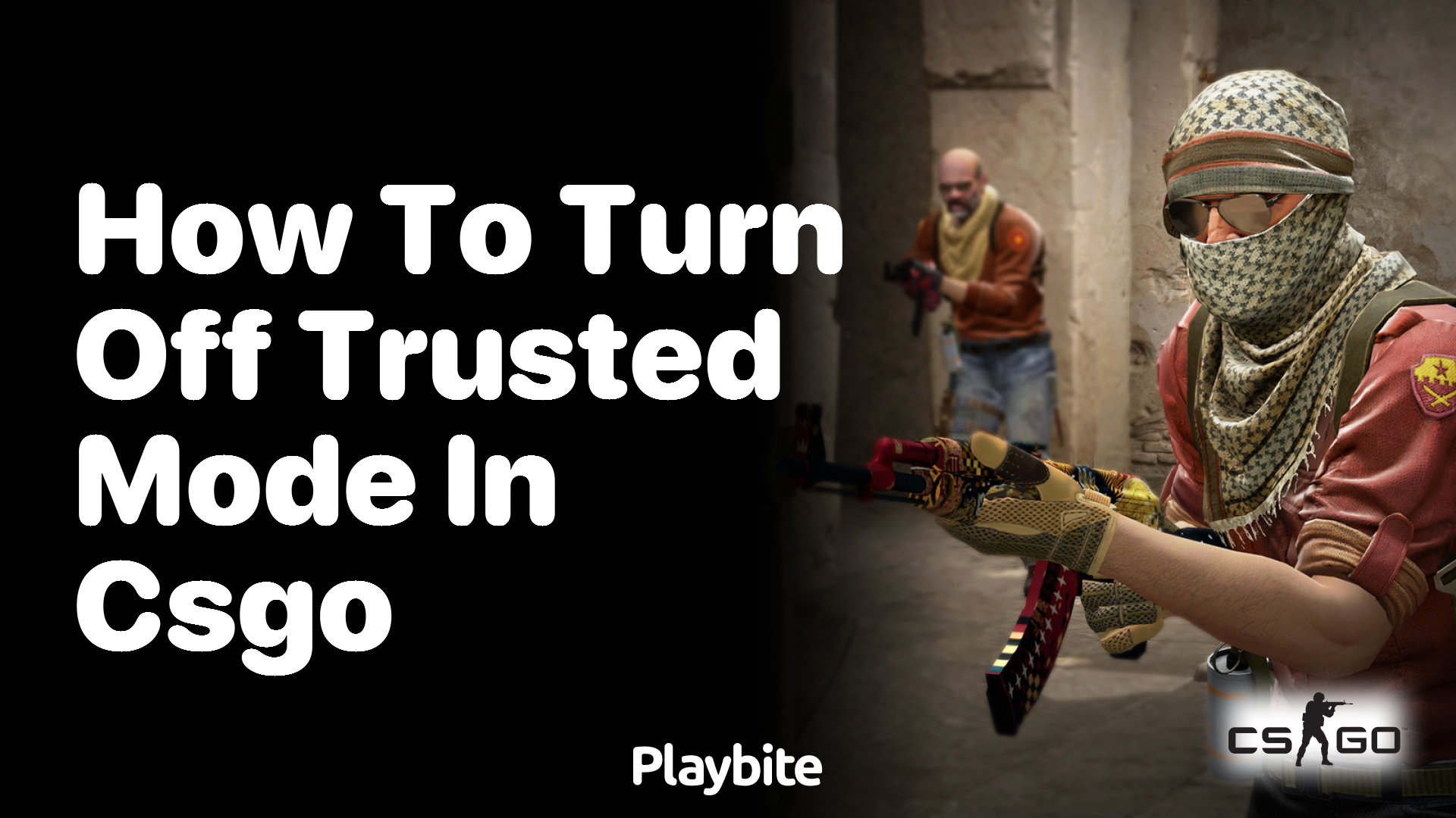 How to Turn Off Trusted Mode in CS:GO