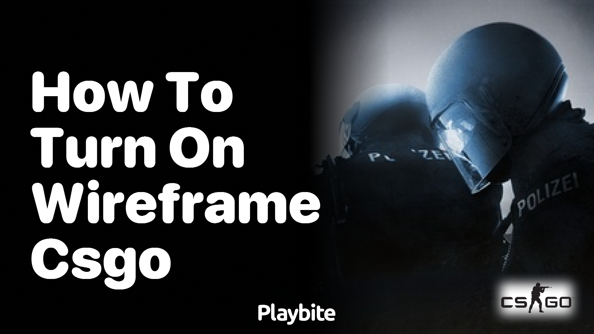 How to Turn on Wireframe in CS:GO