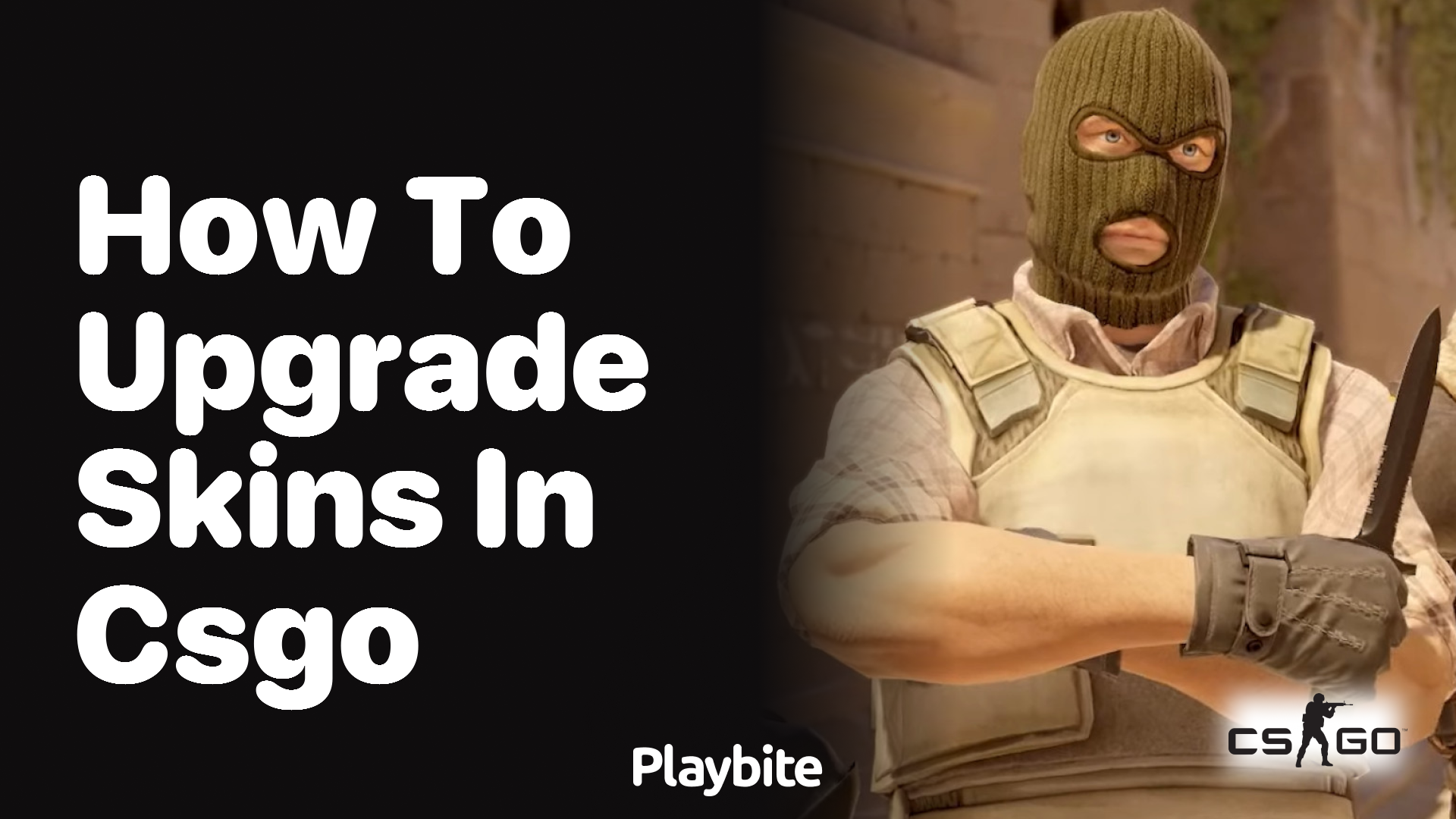 How to Upgrade Skins in CS:GO
