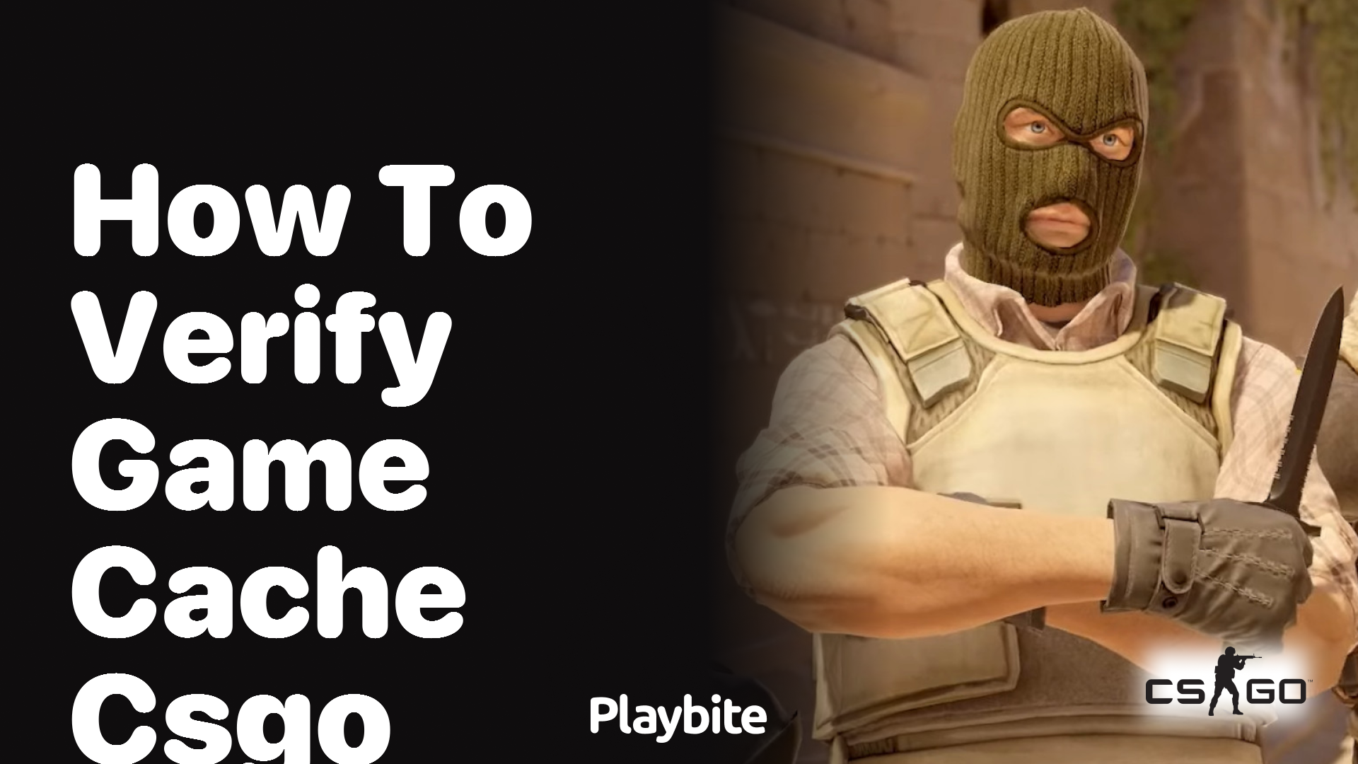 How to Verify Game Cache in CS:GO