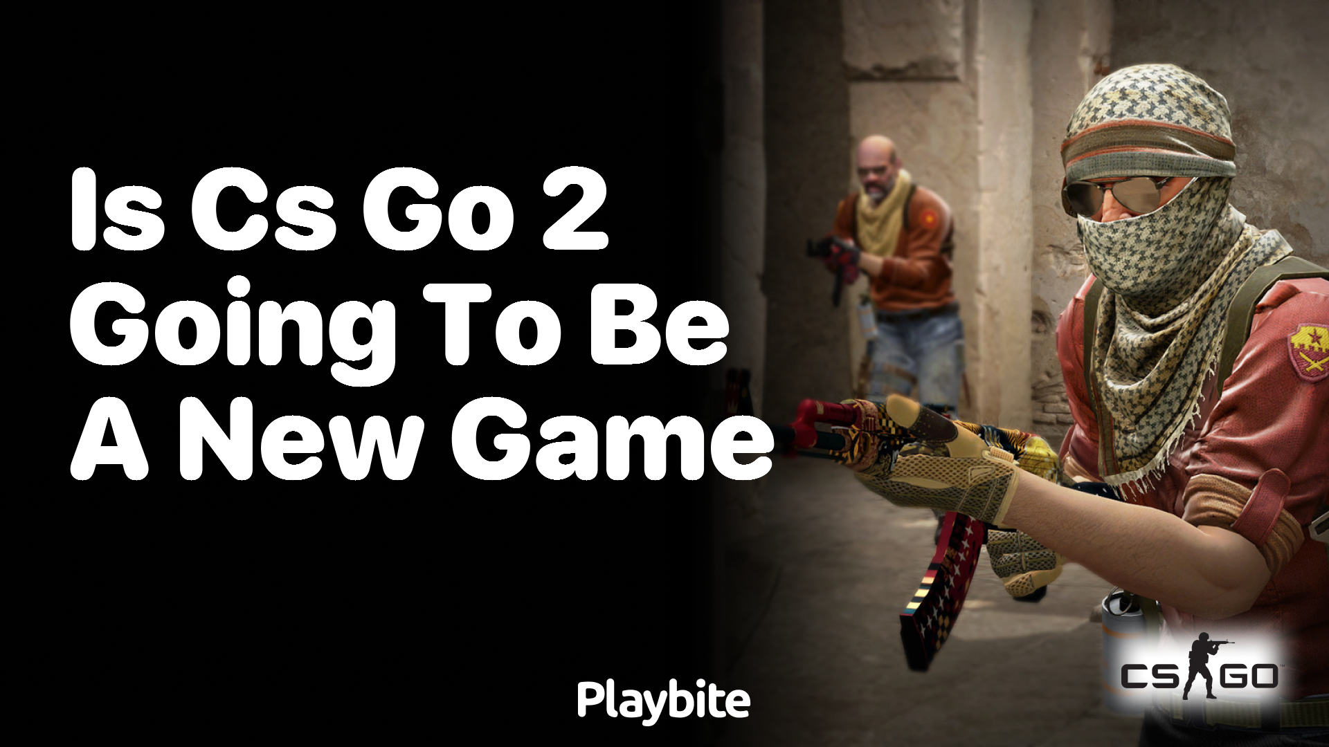 Is CS:GO 2 going to be a new game?
