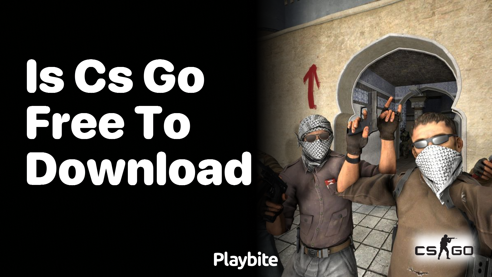 Is CS:GO free to download?