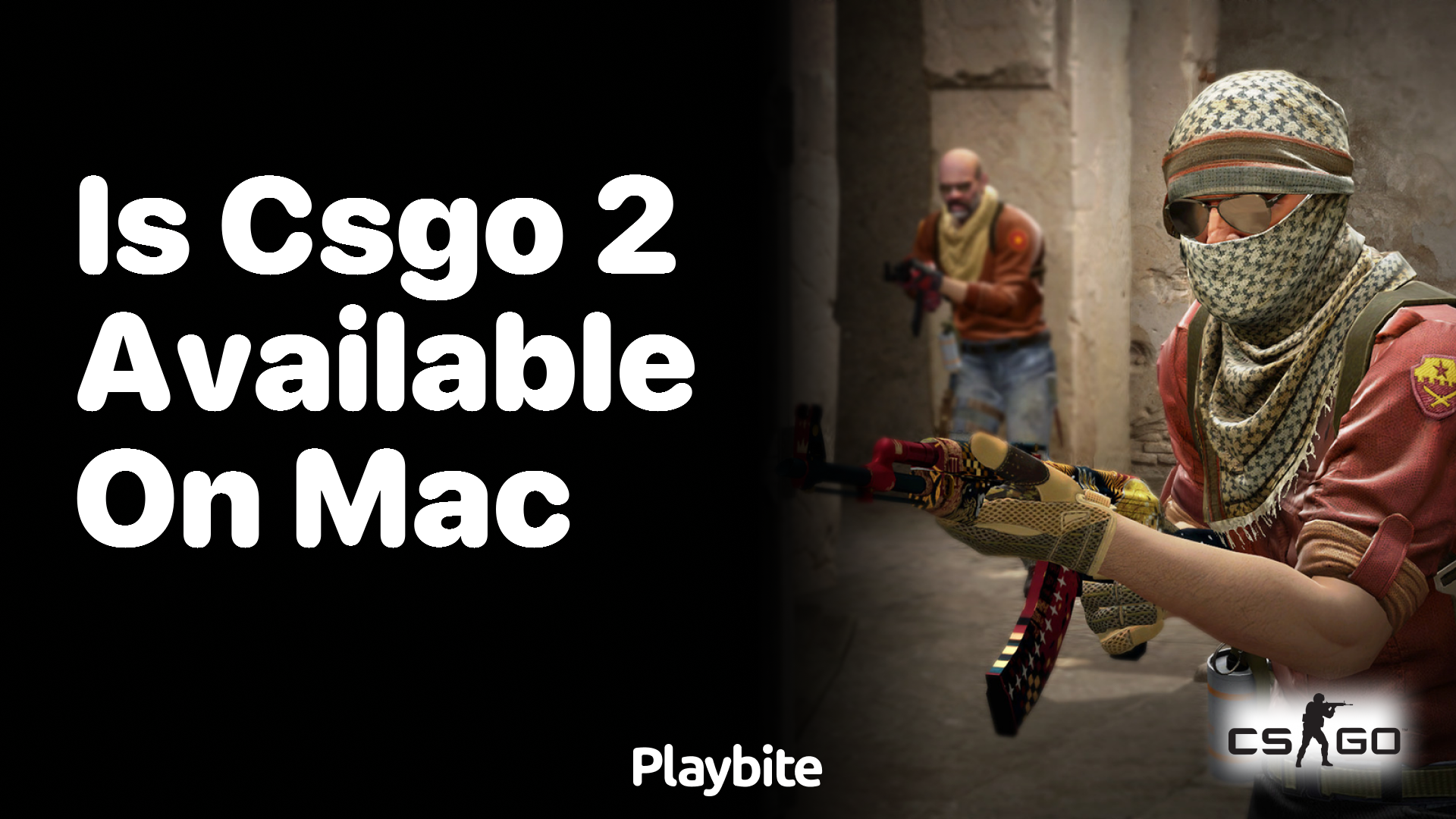 Is CS:GO 2 available on Mac?
