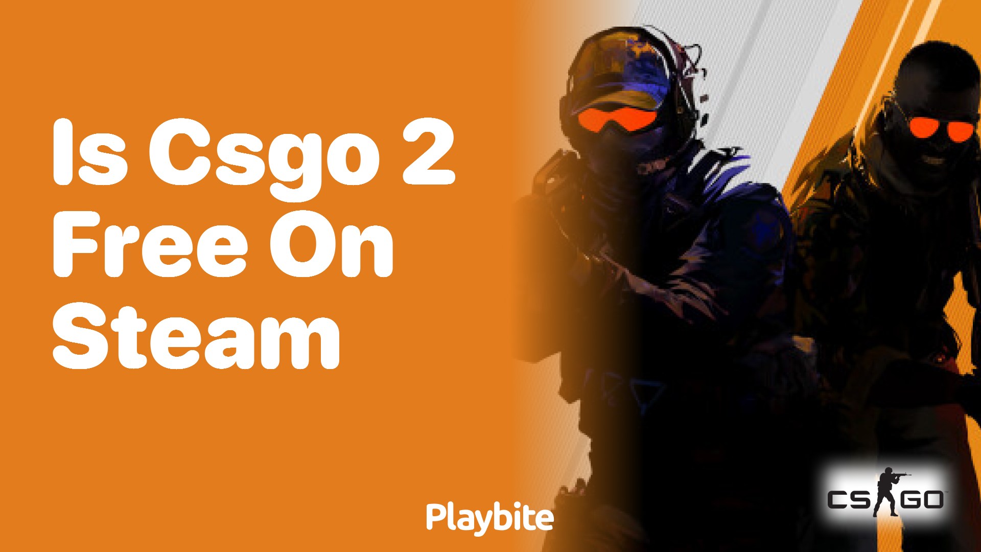 Is CS:GO 2 free on Steam?