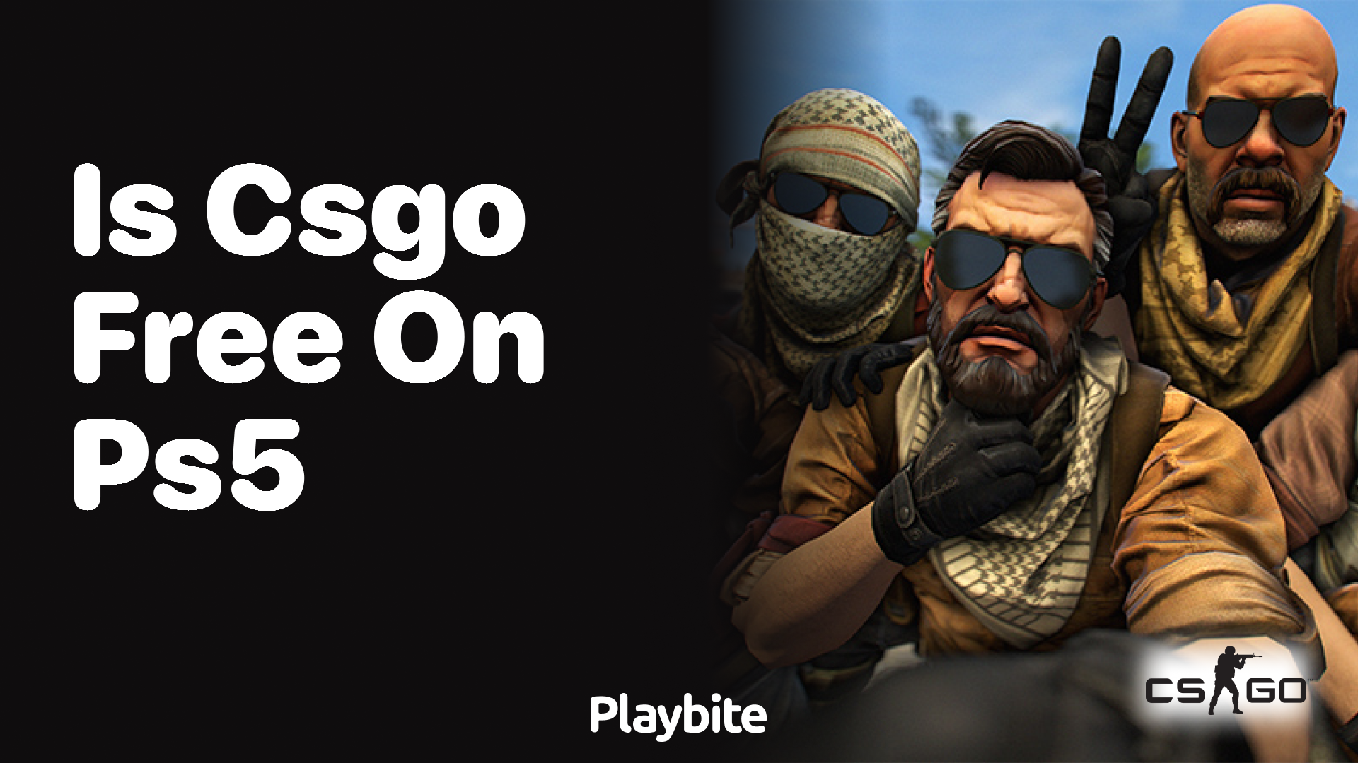 Is CS:GO free on PS5?